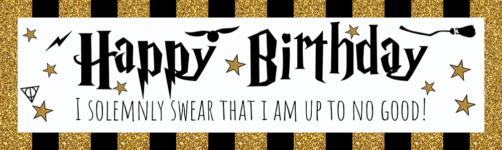 Happy Birthday Banner - Wizard I solemnly Swear