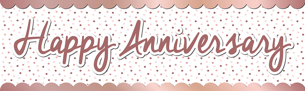 Happy Wedding Anniversary Banner - Pink Dotty Design