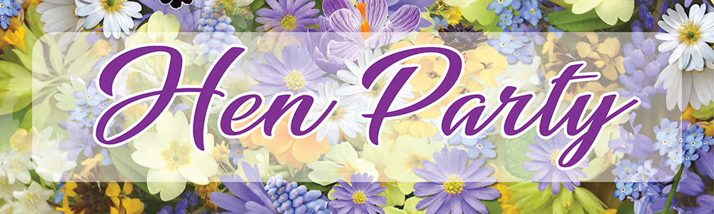 Hen Do Banner - Purple Flowers Hen Party