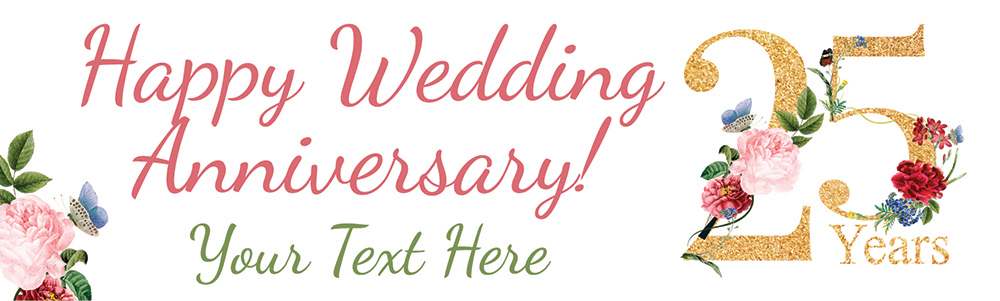 Personalised 25th Wedding Anniversary Banner - Floral Design - Custom Text