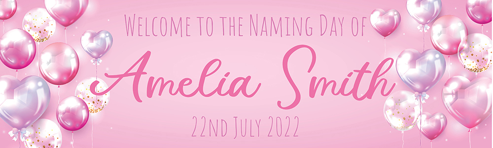 Personalised Naming Day Banner - Pink Balloons - Custom Name & Date