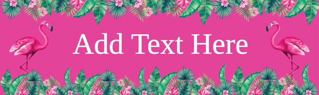 Personalised Party Banner - Pink Flamingo Tropical - Custom Text