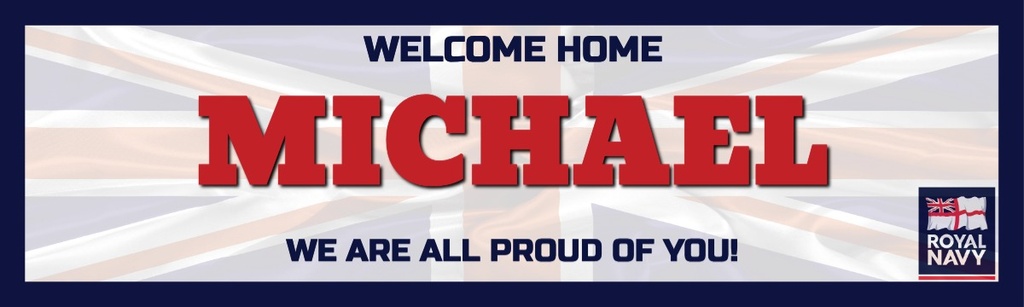 Personalised Welcome Home Banner - Royal Navy - Custom Name