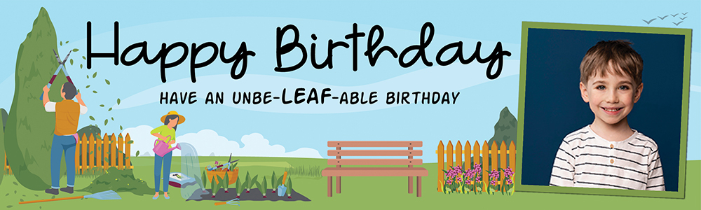 Happy Birthday Banner - Funny Gardening - Unbe-leaf-able - 1 Photo Upload
