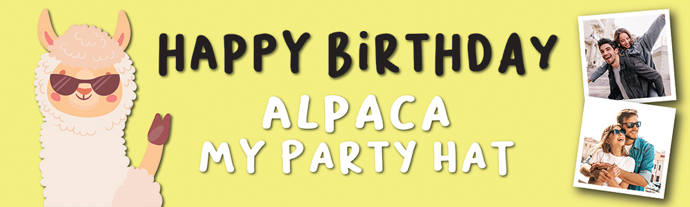 Happy Birthday Funny Banner - Alpaca My Party Hat - Yellow - 2 Photo Upload