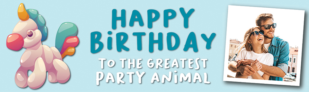 Happy Birthday Funny Banner - Greatest Party Animal - Blue Unicorn - 1 Photo Upload
