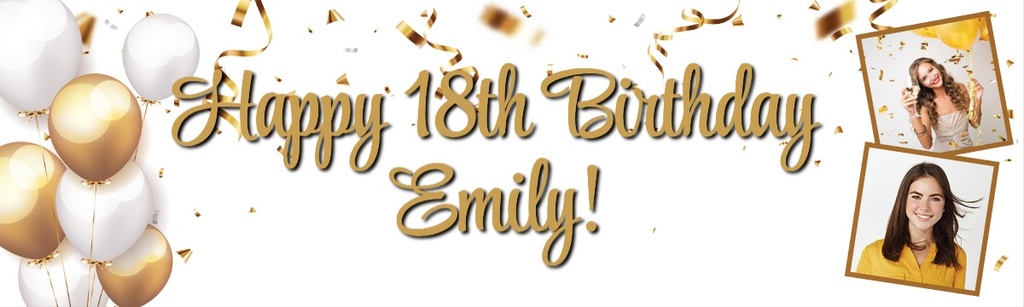 Personalised Happy 18th Birthday Banner - Gold & White Balloons - 2 Photo Upload