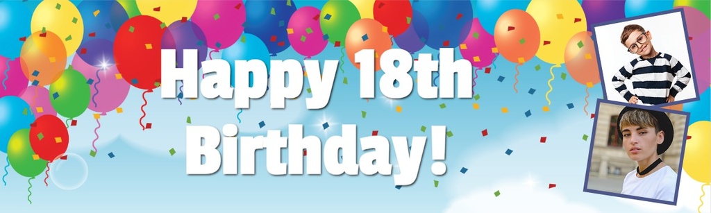 Personalised Happy 18th Birthday Banner - Party Balloons - 2 Photo Upload