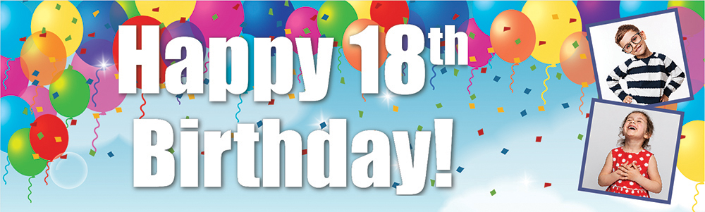 Personalised Happy 18th Birthday Banner - Party Balloons - 2 Photo Upload
