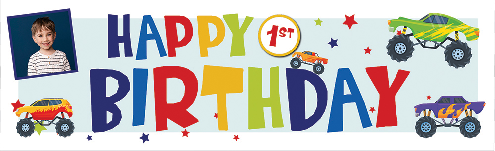 Personalised Happy 1st Birthday Banner - Monster Truck - 1 Photo Upload