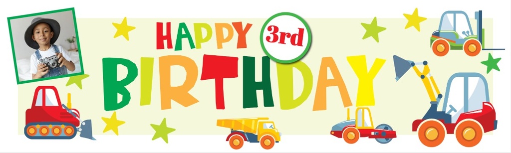 Personalised Happy 3rd Birthday Banner - Diggers & Trucks - 1 Photo Upload