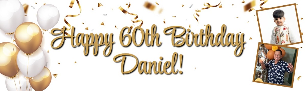 Personalised Happy 60th Birthday Banner - Gold & White Balloons - 2 Photo Upload