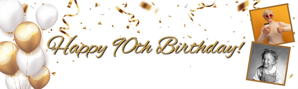 Personalised Happy 90th Birthday Banner - Gold & White Balloons - 2 Photo Upload