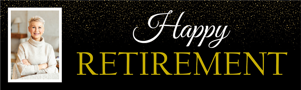 Personalised Retirement Banner - Black & Gold - 1 Photo Upload