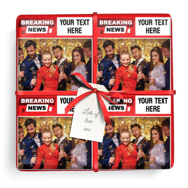 Personalised Party Gift Wrapping Paper - Breaking News - Upload 1 Photo & Add Text