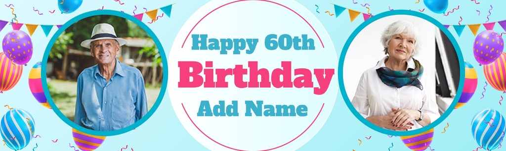 Personalised 60th Birthday Banner - Blue Balloons - Custom Name & 2 Photo Upload