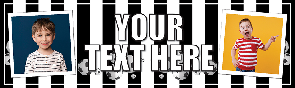 Personalised Birthday Banner - Football Black & White Stripes - Custom Text & 2 Photo Upload