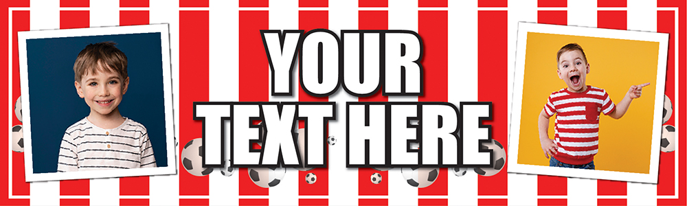 Personalised Birthday Banner - Football Red & White Stripes - Custom Text & 2 Photo Upload