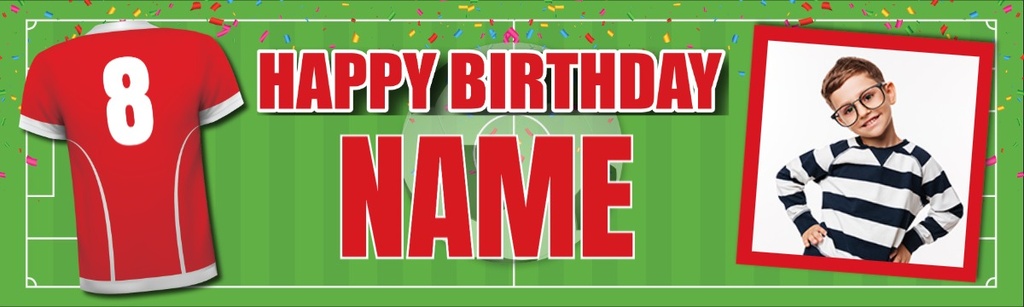 Personalised Birthday Banner - Red Football Shirt- Custom Text 1 Photo Upload