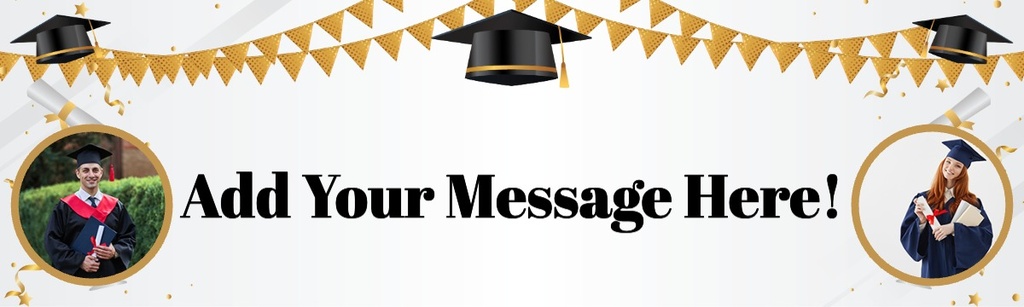 Personalised Graduation Banner - White & Gold - Custom Text & 2 Photo Upload