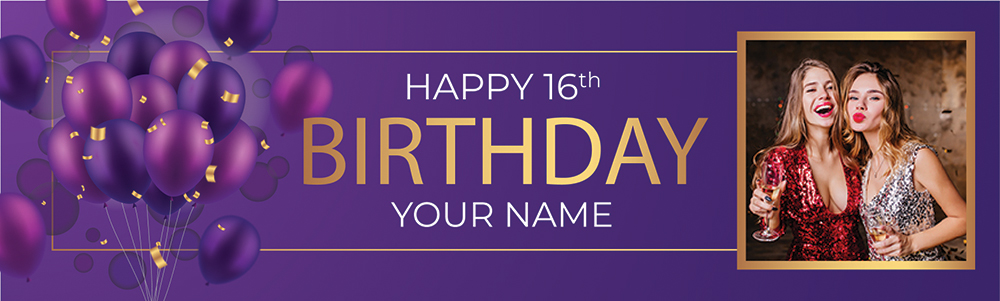 Personalised Happy 16th Birthday Banner - Purple Balloons - Custom Name & 1 Photo Upload