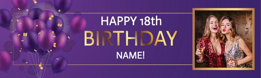 Personalised Happy 18th Birthday Banner - Purple Balloons - Custom Name & 1 Photo Upload