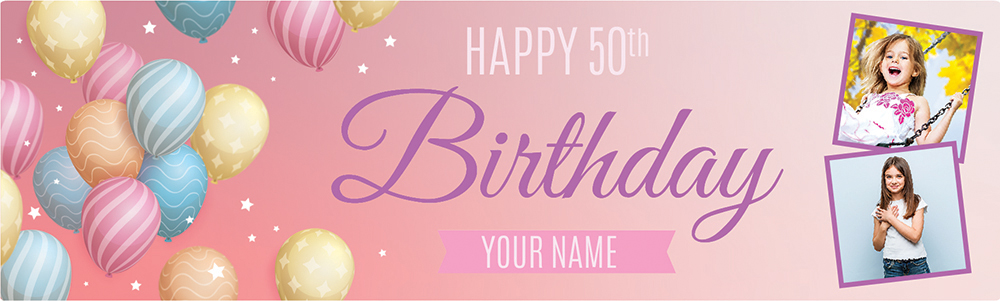 Personalised Happy 50th Birthday Banner - Balloons - Custom Name & 2 Photo Upload