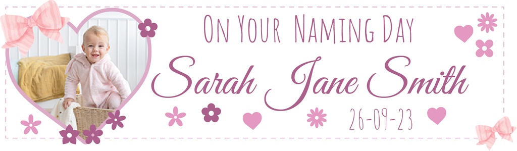 Personalised Naming Day Banner - Pink Hearts - Custom Name, Date & 1 Photo Upload