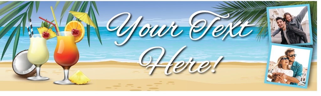 Personalised Party Banner - Beach Cocktails- Custom Text & 2 Photo Upload