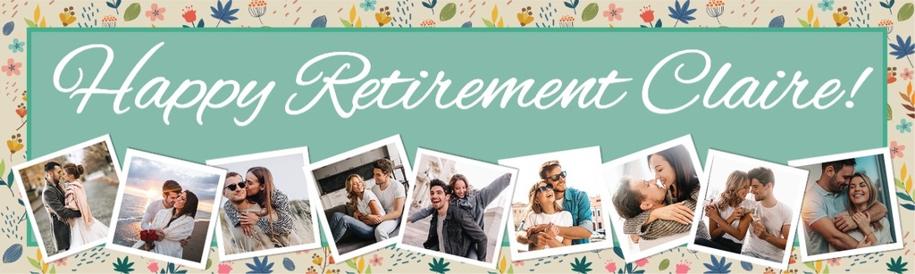 Personalised Retirement Banner - Green & Floral Print - Custom Name & 9 Photo Upload