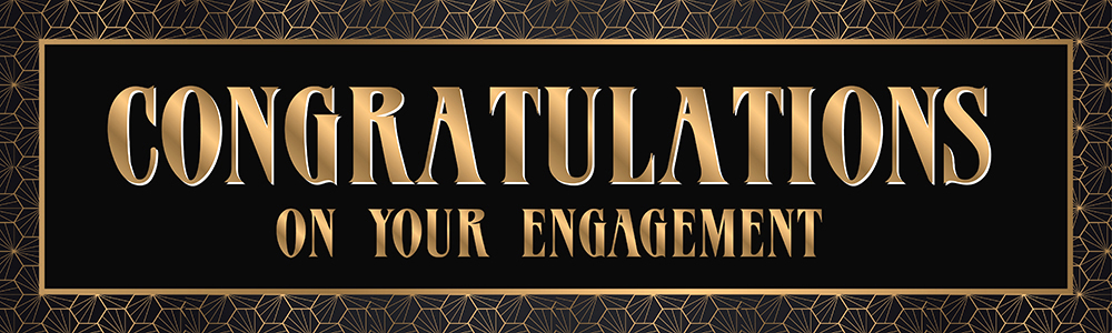 Engagement Party Banner - Black & Gold Art Deco