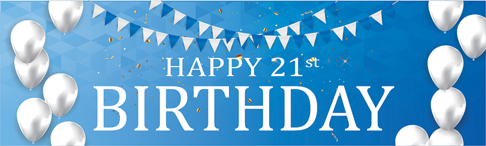 Happy 21st Birthday Banner - Blue & White