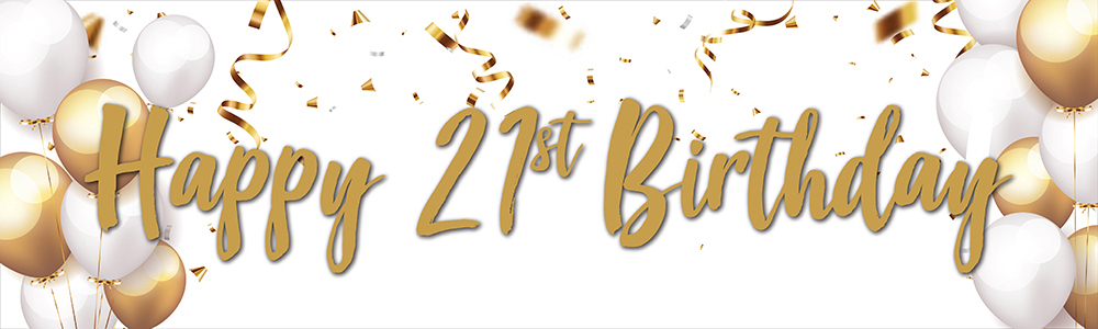 Happy 21st Birthday Banner - Gold & White Balloons