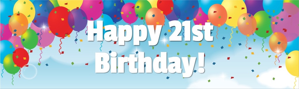 Happy 21st Birthday Banner - Party Balloons - Custom Text