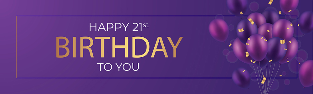 Happy 21st Birthday Banner - Purple Balloons