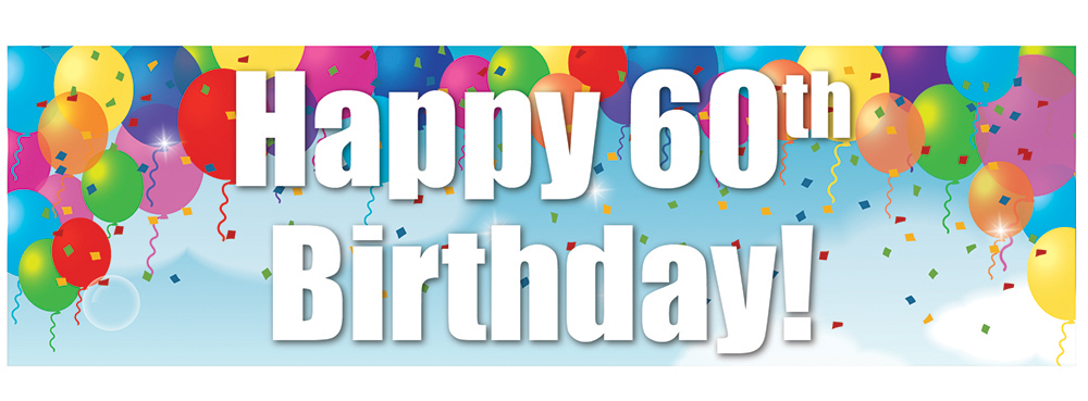 Happy 60th Birthday Banner - Party Balloons